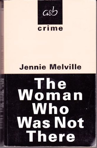 Buy The Woman Who Was Not There — BookShops.in