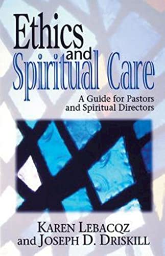 Ethics and Spiritual Care: A Guide for Pastors and Spiritual Directors image 2