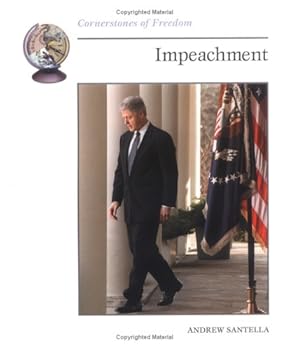 Paperback Impeachment (Cornerstones of Freedom) Book