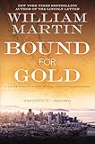 Bound for Gold: A Peter Fallon Novel of the California Gold Rush (Peter Fallon and Evangeline Carrington)