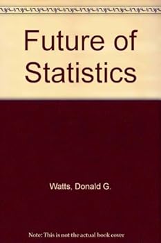 Hardcover The Future of Statistics Book