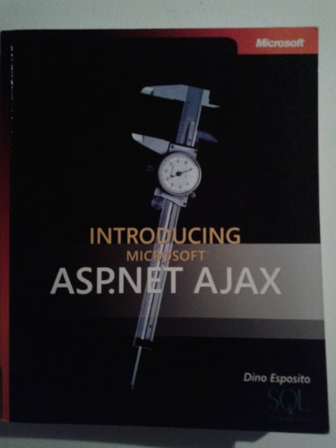 Introducing Microsoft ASP.NET AJAX (Pro - Developer) view 2