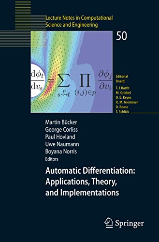 Automatic Differentiation: Applications, Theory, And Implementations: 50 (Lecture Notes in Computational Science And Engineering, 50) view 2