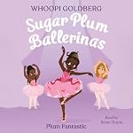 Cover of Sugar Plum Ballerinas: Plum Fantastic