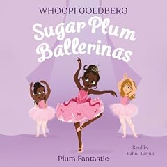 Couverture de Sugar Plum Ballerinas: Plum Fantastic