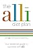 The Alli Diet Plan: Your Essential Guide to Success with Alli