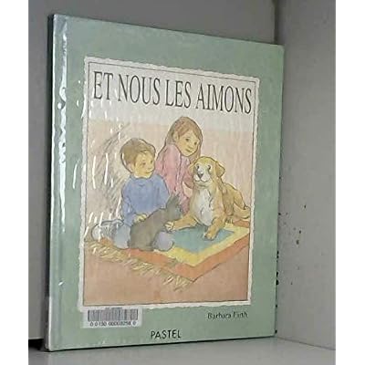 et nous les aimons