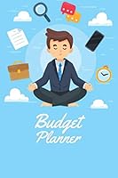 Budget Planner : Monthly Financial Planning Budget Log Book with Income Expenses Tracker Saving Budgeting and More for Personal or Business Accounting 165538158X Book Cover