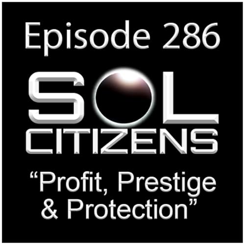 Episode 286: "Profit, Prestige & Protection" Podcast Por  arte de portada