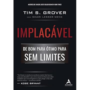 Capa do livro Implacável: De bom para ótimo para o sem limites