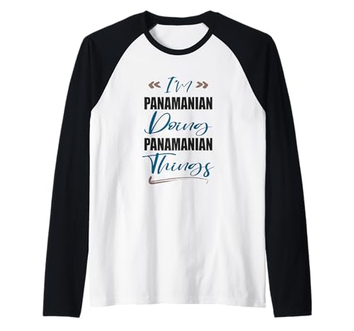 Mens I am Panamanian Doing Panamanian Things Funny Panama Lover Raglan Baseball Tee