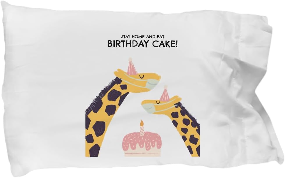 Pillowcase Stay Home and Eat Birthday Cake Gift Funny Quarantined Party for Childs Kids Cute Girrafes Self-Isolation Gag Pillow Cover Case 20x30