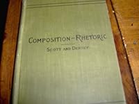 Composition - Rhetoric B000O6B26G Book Cover