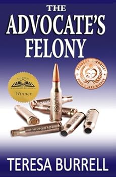 The Advocate's Felony