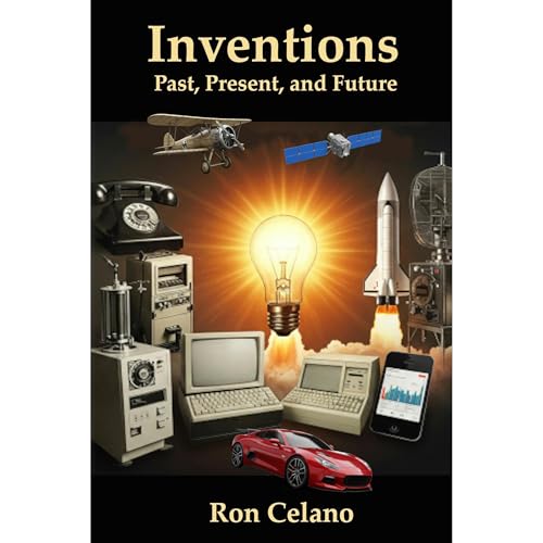Inventions - Past, Present, and Future by Ron Celano episode artwork