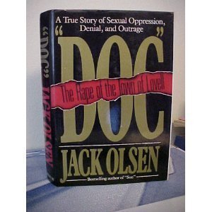 Hardcover Doc: The Rape of the Town of Lovell by Olsen, Jack (1989) Hardcover Book