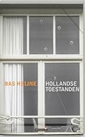 Hollandse toestanden 9044605941 Book Cover