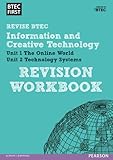 Pearson REVISE BTEC First in I&CT Revision Workbook - for 2025 and 2026 exams: Revision Workbook: for home learning, 2022 and 2023 assessments and exams