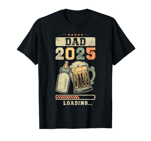 Dad 2025 Loading, Paternidad, Expecting Dad Camiseta