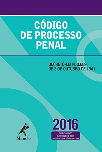Código de Processo Penal: Decreto-lei n. 3.689, de 3 de outubro de 1941