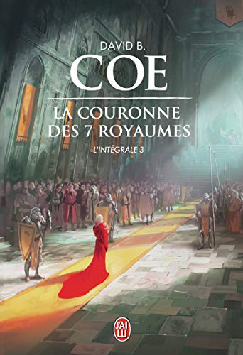 Télécharger La couronne des 7 royaumes (Tome 3): L'intégrale Francais PDF