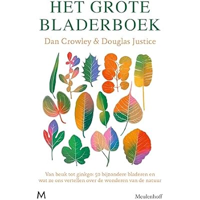 Het grote bladerboek: Van beuk tot ginkgo