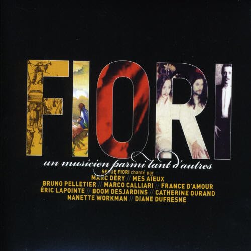 Un Musicien Parmi Tant D'autres [Audio CD] Serge Fiori
