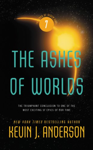 The Ashes of Worlds (Saga of Seven Suns Book 7)