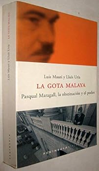 La gota malaya.: Pasqual Ma...