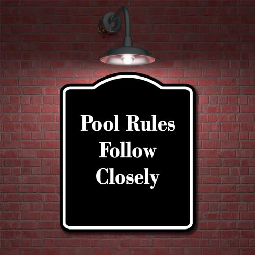 Pool Rules Follow Closely BLACK Aluminum Composite Sign 8.5''x10''