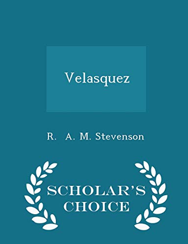 Velasquez - Scholar's Choice Edition 1297263960 Book Cover