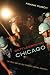 Battleground Chicago: The Police and the 1968 Democratic National Convention