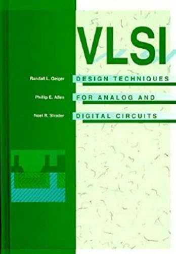 Vlsi Design Techniques for Analog and Digital Circuits (McGraw-Hill Series in Electrical Engineering)
