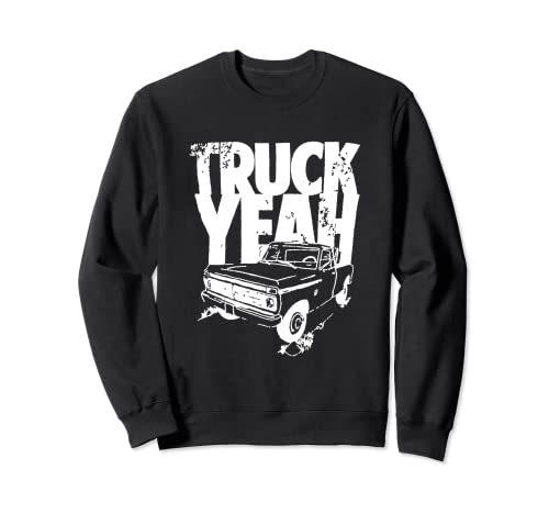 Camión Yeah Square Body Classic Vintage Squarebody Pickups Sudadera