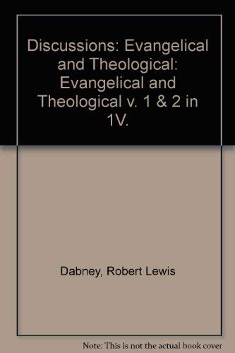 DISCUSSIONS: EVANGELICAL AND THEOLOGICAL, volume 2 0851511015 Book Cover
