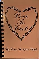 Love to Cook 096444450X Book Cover
