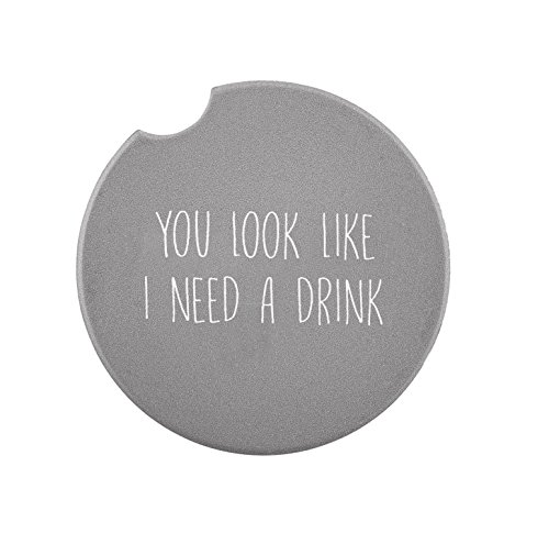 Look Like You Need a Drinking Grey 2.5 Inch Ceramic Car Drink Coaster