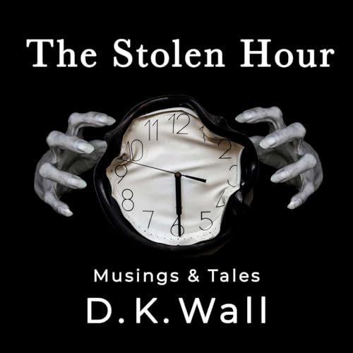 The Stolen Hour