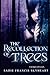 The Recollection of Trees
