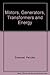 Motors, Generators, Transformers, and Energy