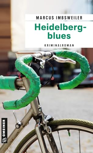 Heidelbergblues: Kriminalroman...