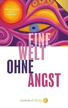 Paperback Eine Welt ohne Angst [German] Book