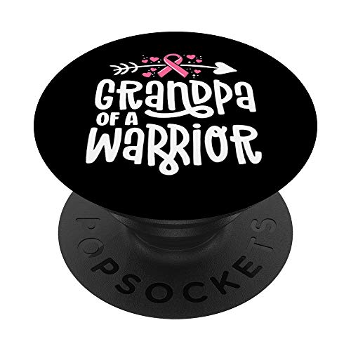 Grandpa Of A Warrior Family Breast Cancer Shirt Pink Ribbon PopSockets Supporto e Impugnatura per Smartphone e Tablet