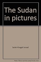 The Sudan in Pictures 0806911980 Book Cover