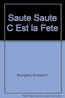 SAUTE SAUTE C EST LA FETE 2922203344 Book Cover