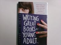 Writing Great Books for Young Adults 1616641983 Book Cover