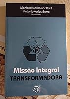 misso Integral transformadora Manfred Waldemar k Ed. 2006 8587143956 Book Cover