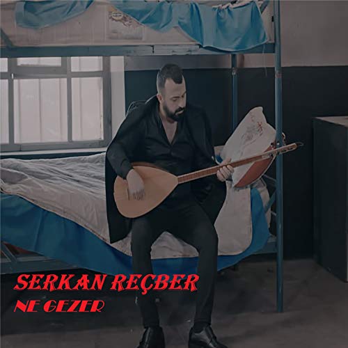 Ne Gezer by Serkan Reçber on Amazon Music Unlimited