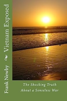 Paperback Vietnam Exposed: The Shocking Truth About a Senseless War Book