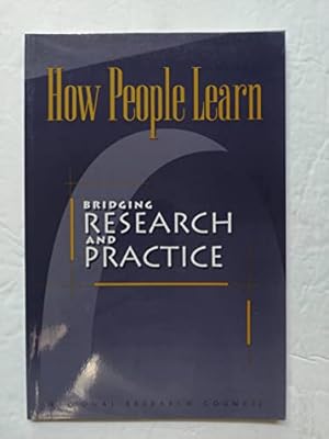 How People Learn: Brain, Mind, Experience, and School: Expanded Edition ...